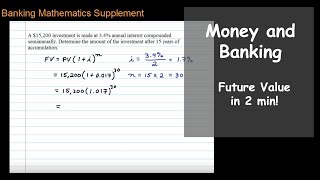 Future Value with Interest Compounded Semiannually [upl. by Saunder]