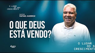 DOMINGO  OQUE DEUS ESTÁ VENDO  PR RAFAEL QUEIROZ [upl. by Nwahsel]