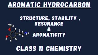 Structure Of Benzene Resonance Of BenzeneAromaticity Of BenzeneAromatic Hydrocarbons11thChemistry [upl. by Ydnor]