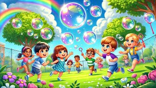 Bubbles Bubbles in the Air  Fun Bubble Song  Bubble Playtime  Nursery Rhymes amp Kids Songs [upl. by Daggna]