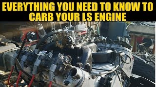 HOW TO INSTALL A CARBURETOR ON AN LS SWAP LS1 LM7 LR4 LQ4 L33  Carbureted LS  Carb LS [upl. by Kolnos514]