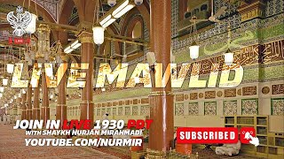 🔴 LIVE  MAWLID amp ZIKRALLAH With Shaykh Nurjan Mirahmadi Sufi Meditation Center [upl. by Shaw]