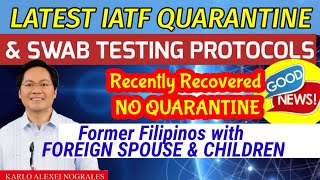 QUARANTINE UPDATE IN PHILIPPINES TODAY  IATF GUIDELINES FOR TRAVEL LATEST  NEW PROTOCOLS [upl. by Wehtam]