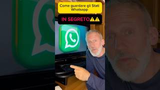 Come guardare gli stati whatsapp in segreto [upl. by Colvert]