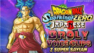 All Broly Voice Clips • Z SS • Dragon Ball Sparking ZERO • Bin Shimada JAPANESE [upl. by Enirehtacyram]