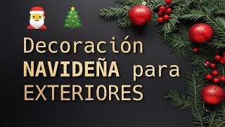 Decoración NAVIDEÑA 🎅 para EXTERIORES 2020 🥰 1 [upl. by Kcirej248]