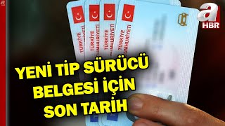 Yeni Tip Sürücü Belgesi İçin Son Tarih 6 Milyon Kişi Sürücü Belgesini Yenilemedi  A Haber [upl. by Boykins695]