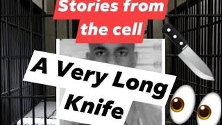 Stories from the cell A Very Long Knife [upl. by Madid]