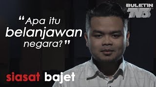 Siasat Bajet Apa Itu Belanjawan Negara [upl. by Ahsenod]