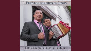 Puestos Los Ojos En Jesús [upl. by Einnob]