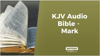 KJV Audio Bible  Mark [upl. by Aromas]