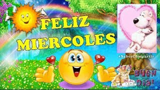 🌷Buen Dia Miércoles 🎁 RECIBISTE LINDO MENSAJE PARA TI ❤️ [upl. by Marola]