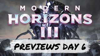 Modern Horizons Previews Day 6  Mtg [upl. by Peskoff]