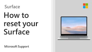 How to restore or reset your Surface  Microsoft [upl. by Nessah]