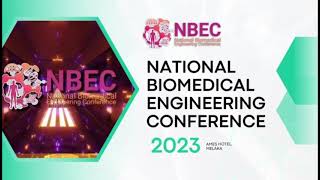 2nd IEEE National Biomedical Engineering Conference NBEC 2023 [upl. by Safoelc]