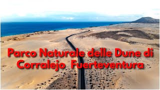 Parco Naturale delle Dune di Corralejo Fuerteventura [upl. by Vieva]