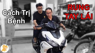 Cách Trị Bệnh RUNG TAY LÁI Xe Yamaha NVX155  Xe Ôm Shop [upl. by Georgiana]