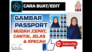 Cara BuatEdit Gambar Passport guna Photoshop Mudah cepat gambar pn cantik jelas amp xpecah [upl. by Oecam]