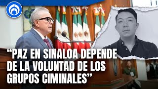 La paz de Sinaloa nunca ha dependido de las autoridades Oscar Balmen [upl. by Nnhoj194]