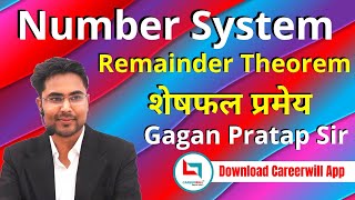 Number System  Remainder Theorem  Maths Special Class By Gagan Pratap Sir [upl. by Suoirrad]