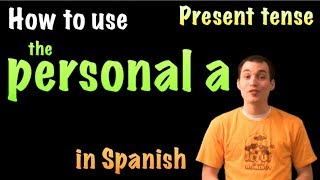 01049 Spanish Lesson  Personal A [upl. by Negah758]