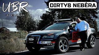 UBR TEAM DIRTY8 NEBĖRA [upl. by Olmsted]