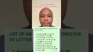 DV LOTTERY LIST OF COUNTRIES INELIGIBLE TO APPLY [upl. by Warring913]