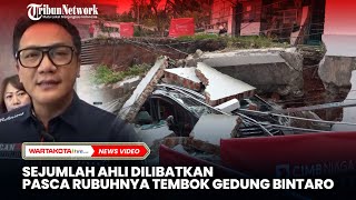 Sejumlah Ahli Dilibatkan Pasca Ambruknya Tembok Gedung Bank CIMB Niaga Finance Bintaro [upl. by Bonilla]