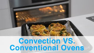 Convection VS Conventional Ovens Whats the Difference [upl. by Nnylamme]