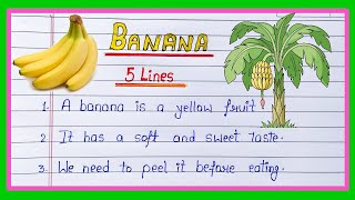 5 lines on Banana in English  Fews lines about banana  5 lines about banana [upl. by Maddock]