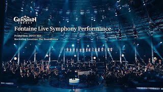 Fontaine Live Symphony Performance  Genshin Impact [upl. by Eiggam]