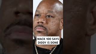 WACK 100 SAYS DIDDY IS DONE wack100 diddy hiphop fbi hiphopnews entertainmentnews diddyparty [upl. by Aner]