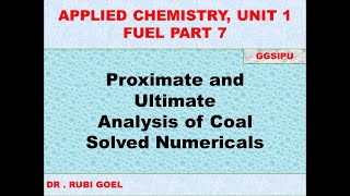 Proximate and ultimate analysis of coal ranking of coal applied chemistry Unit 1IP UNIVERSITY [upl. by Rosamond]