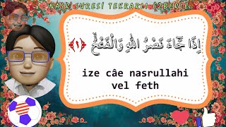 Nasr suresi ezberle Çocuklar için Nasr suresi okunuşu izaca suresi Tekrarlı Abdullah ile Çok Kolay [upl. by Ayadahs]