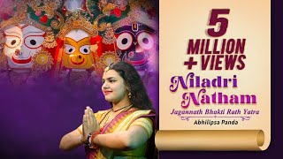 Jagannath Rathyatra Song  Niladri Natham HD Video  Abhilipsa Panda  Siba Rath  Dr Ruru Kumar [upl. by Blackman]