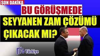 Bu Görüşmede Seyyanen Zam Çözümü Çıkacak mı [upl. by Hareehat106]