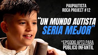 ASÍ ES LA VIDA SIENDO AUTISTA  PauPautista Pau Brunet Autismo Nivel 1 Roca Project Podcast 12 [upl. by Naashom]