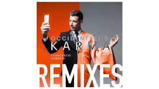 Francesco Gabbani  Occidentalis Karma Remix Addal Official Audio [upl. by Daza637]