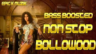 Non Stop Party Song  Non Stop BollywoodPunjabi Songs  Bass Boosted  Epic K  Muzik  2018 [upl. by Prem]