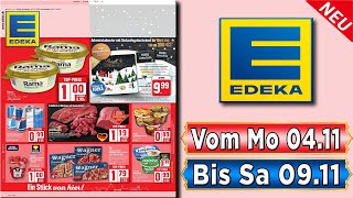 EDEKA Prospekt  Gültig von 04112024 [upl. by Nallek]