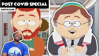 SOUTH PARK REACTION Post COVID Special  Season 24 Episode 3 [upl. by Nosnhoj]