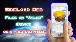 Tutorial  Sideload Cydia Deb Files on NonJailbroken iDevice iOS 913 Compatible [upl. by Eudoca44]