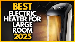 Top 7 Best Energy Efficient Electric Heaters For Large Room In 2025 [upl. by Evante]