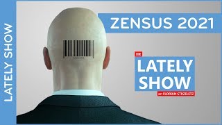 Zensus 2021  Die LATELY SHOW mit Florian Strzeletz [upl. by Thormora988]