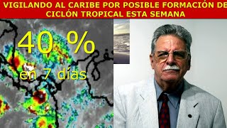 MUCHA ATENCIÓN EN EL CARIBE ESTA SEMANA Tx LUN 18 OCT 2024 [upl. by Ahsiea]