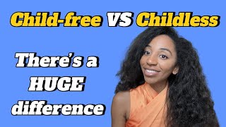 Setting the Record Straight ChildFree vs Childless [upl. by Damas]