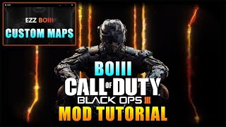 How to Install Mods for Call of Duty Black Ops 3 boiii client EASY [upl. by Enoid720]