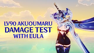 R1 LVL90 Akuoumaru Damage Test with Eula [upl. by Mast329]