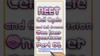 quotCell Cycle and Cell Division  NEET OneLiner Questions  Part 01quot [upl. by Spalding]