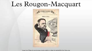 Les RougonMacquart [upl. by Martie]